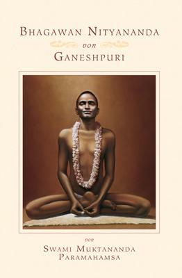 Cover: 9783930711352 | Bhagawan Nityananda von Ganeshpuri | Swami Muktananda | Buch | Deutsch