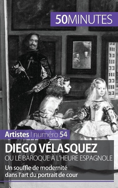 Cover: 9782806261748 | Diego Vélasquez ou le baroque à l'heure espagnole | Lafond (u. a.)