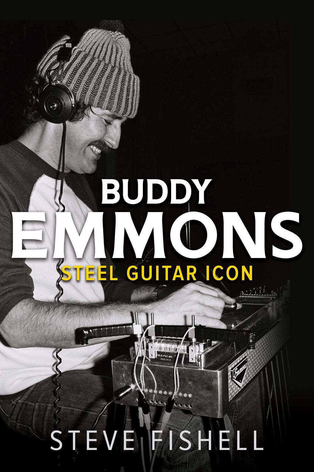 Cover: 9780252086786 | Buddy Emmons | Steel Guitar Icon | Steve Fishell | Taschenbuch | 2022
