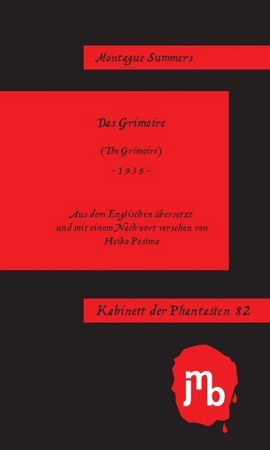 Cover: 9783959450133 | Das Grimoire | Montague Summers | Taschenbuch | 2020 | Jmb