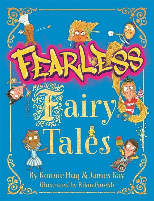 Cover: 9781848128125 | Fearless Fairy Tales | Konnie Huq (u. a.) | Taschenbuch | Englisch