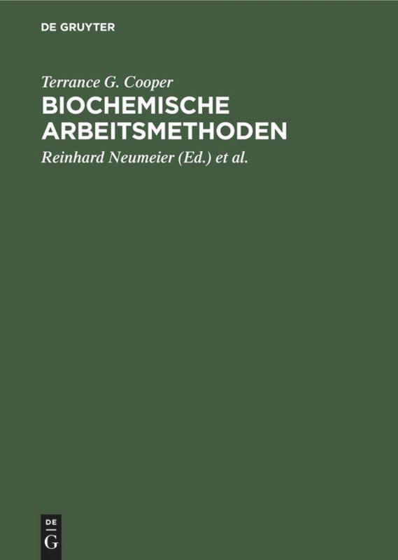 Cover: 9783110078060 | Biochemische Arbeitsmethoden | Terrance G. Cooper | Buch | XVI | 1980