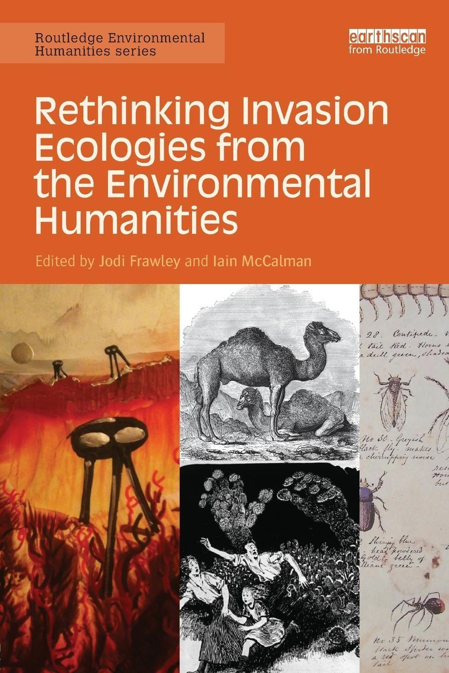 Cover: 9780415716574 | Rethinking Invasion Ecologies from the Environmental Humanities | Buch