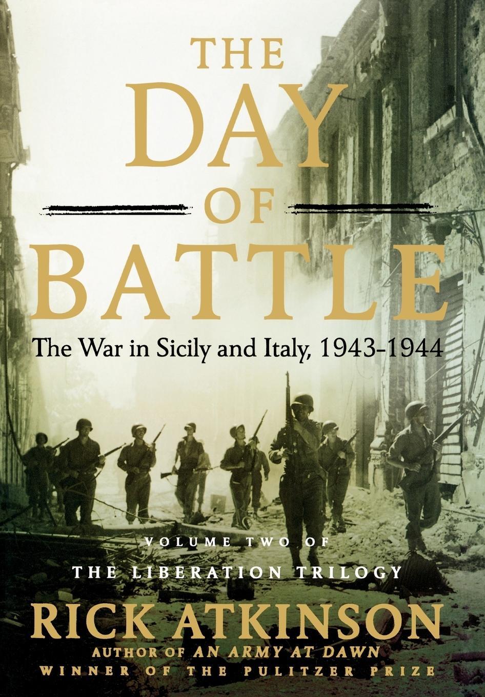 Cover: 9780805062892 | The Day of Battle | The War in Sicily and Italy, 1943-1944 | Buch