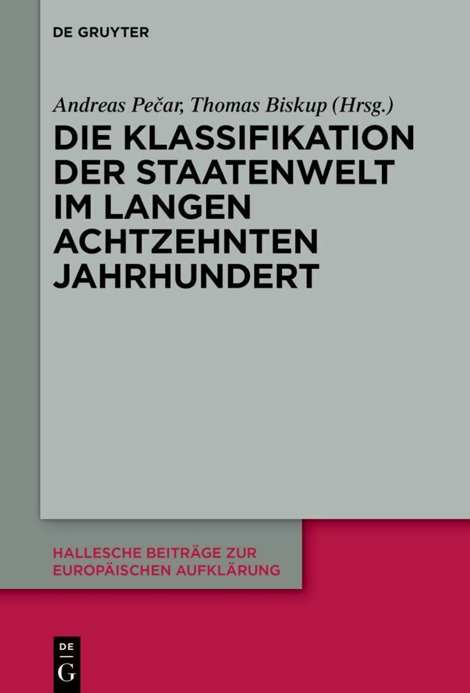 Cover: 9783110738636 | Die Klassifikation der Staatenwelt im langen achtzehnten Jahrhundert