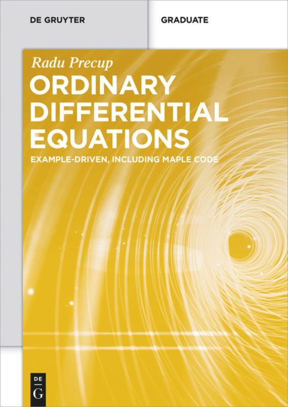 Cover: 9783110447422 | Ordinary Differential Equations | Example-driven, Including Maple Code