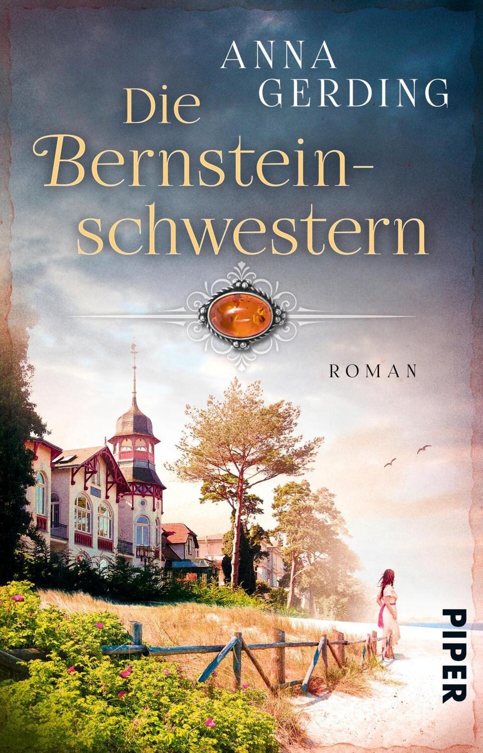 Cover: 9783492315685 | Die Bernsteinschwestern | Roman | Anna Gerding | Taschenbuch | Deutsch