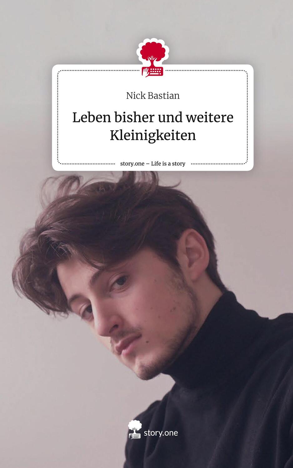Cover: 9783710847424 | Leben bisher und weitere Kleinigkeiten. Life is a Story - story.one