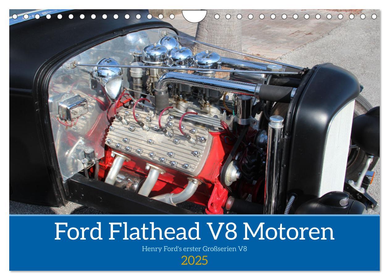 Cover: 9783435044429 | Ford Flathead V8 Motoren (Wandkalender 2025 DIN A4 quer), CALVENDO...