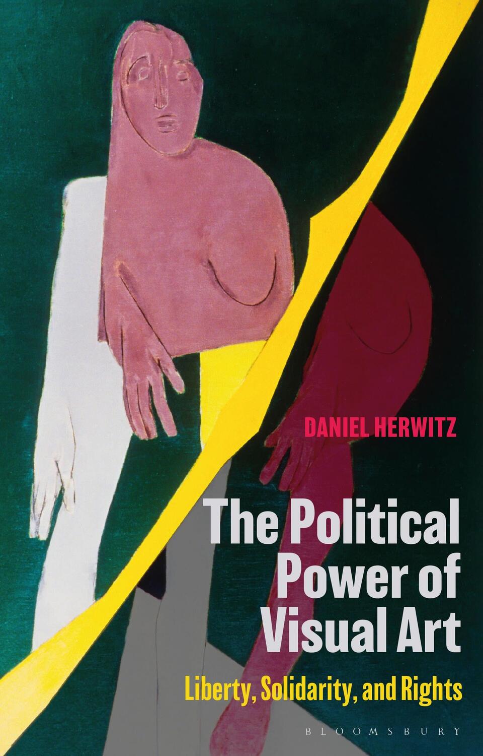 Cover: 9781350182370 | The Political Power of Visual Art | Liberty, Solidarity, and Rights