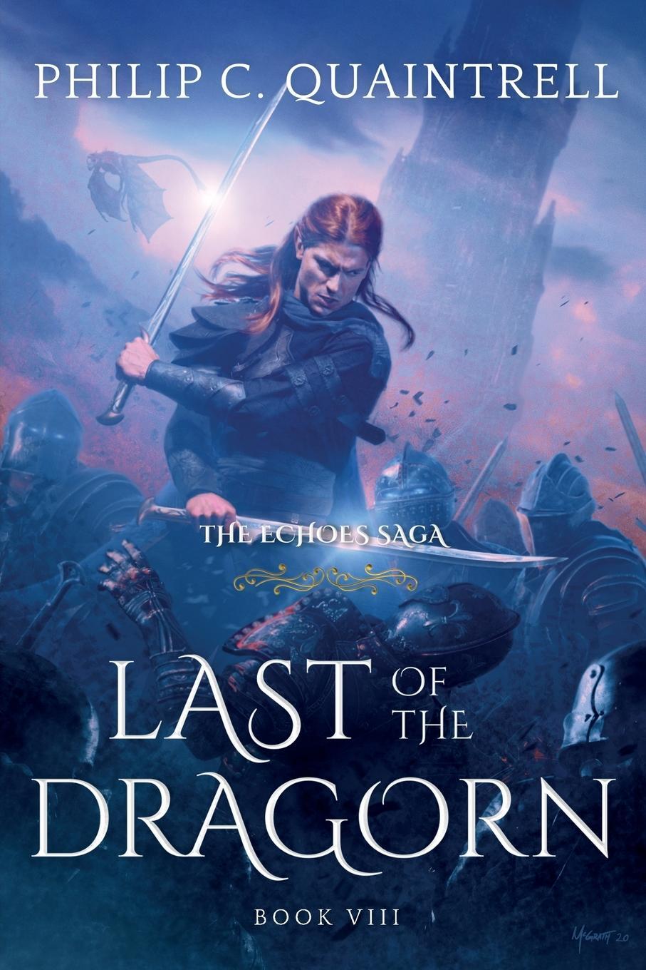 Cover: 9781916610071 | Last of the Dragorn | (The Echoes Saga: Book 8) | Philip C. Quaintrell