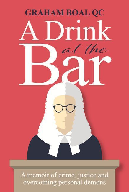 Cover: 9781846893452 | A Drink at the Bar | Graham, QC Boal | Buch | Englisch | 2021