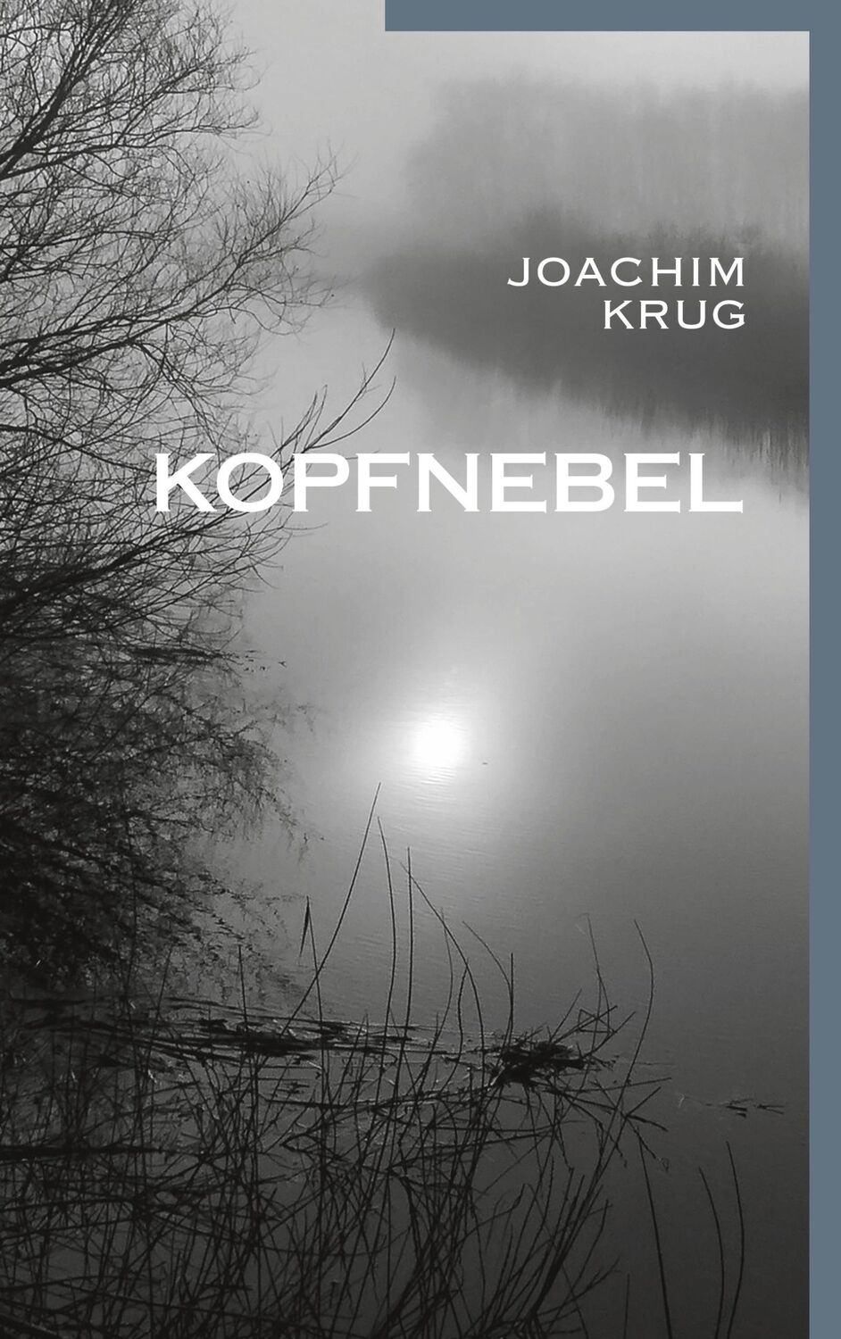 Cover: 9783740766382 | Kopfnebel | Joachim Krug | Taschenbuch | Schwarzer Drache | Paperback