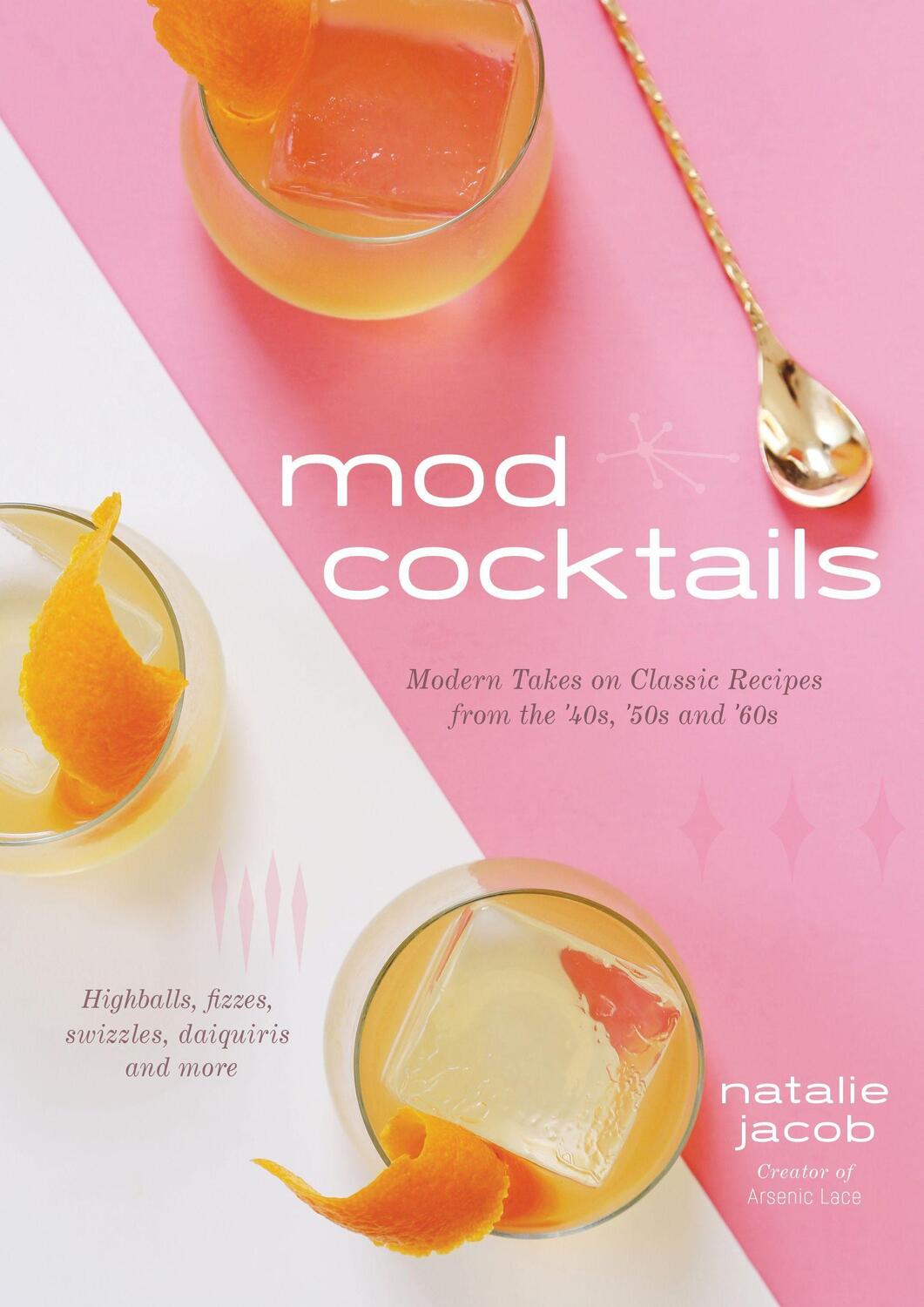 Cover: 9781624148293 | Mod Cocktails | Natalie Jacob | Taschenbuch | Englisch | 2019