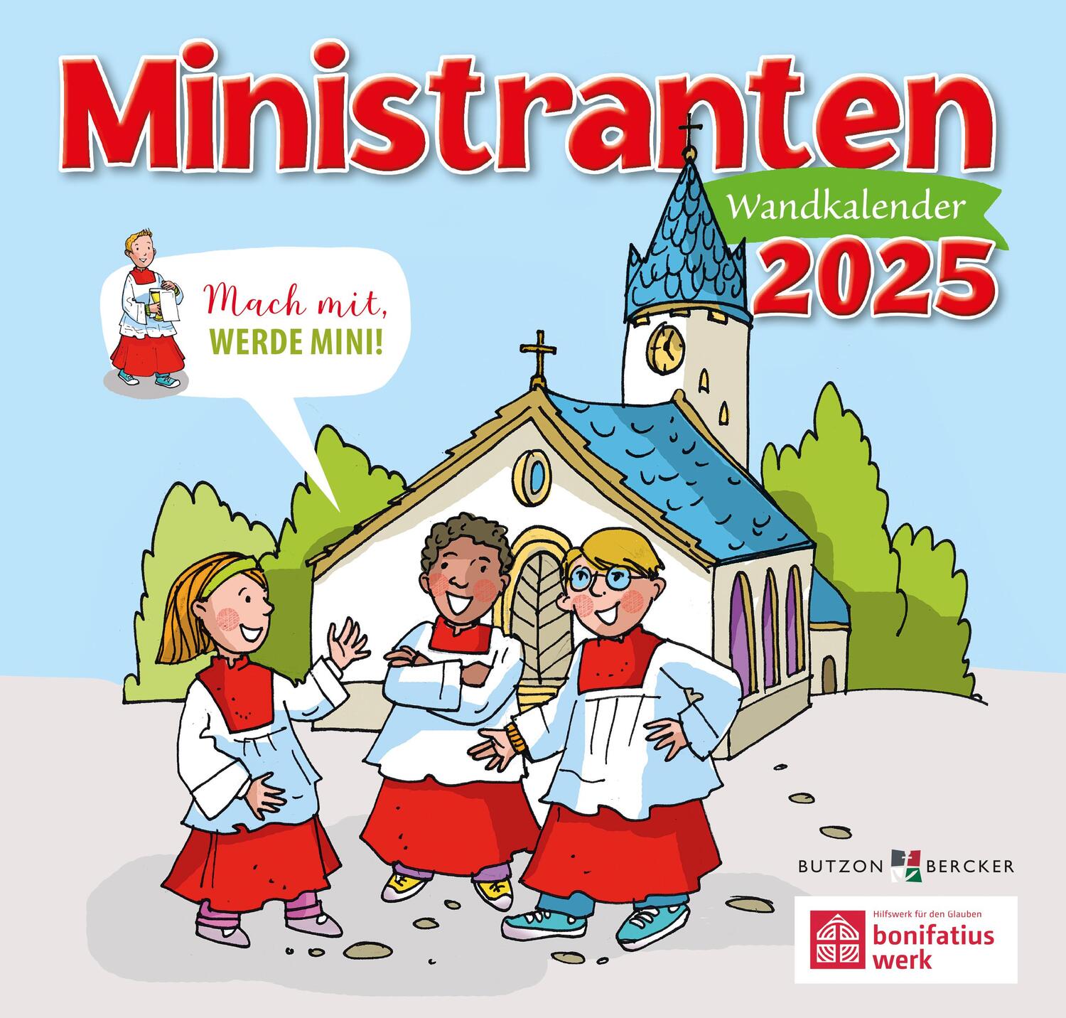 Cover: 9783766636218 | Ministranten-Wandkalender 2025 | Stephan Sigg | Kalender | 13 S.