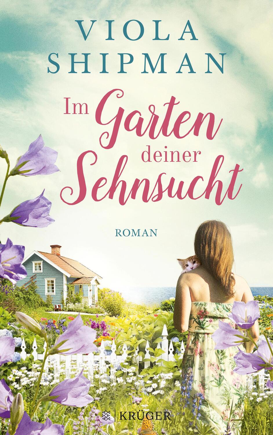 Cover: 9783810500069 | Im Garten deiner Sehnsucht | Roman | Viola Shipman | Taschenbuch