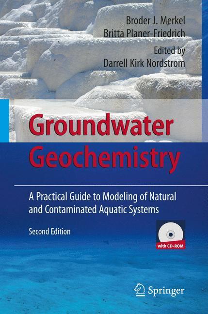 Cover: 9783540746676 | Groundwater Geochemistry | Broder J. Merkel (u. a.) | Buch | xi | 2008