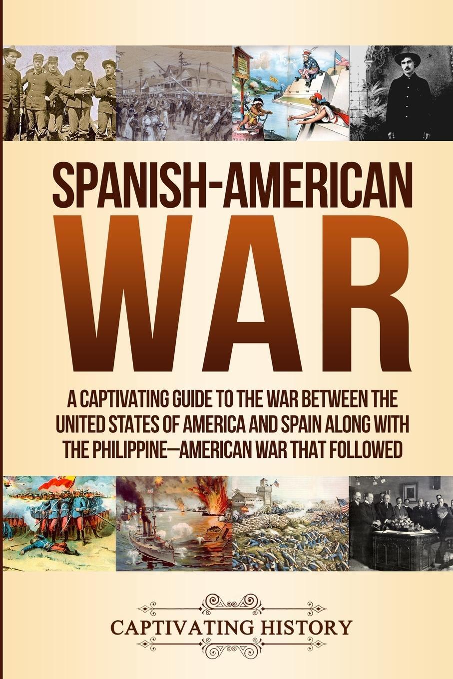 Cover: 9781647480196 | Spanish-American War | Captivating History | Taschenbuch | Paperback