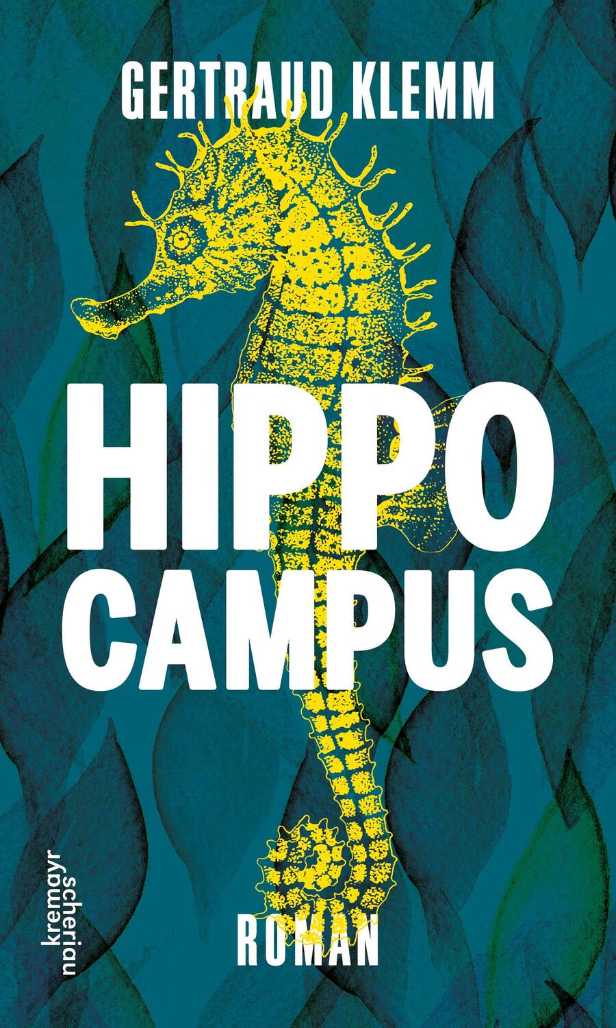 Cover: 9783218011778 | Hippocampus | Roman | Gertraud Klemm | Buch | Deutsch | 2019