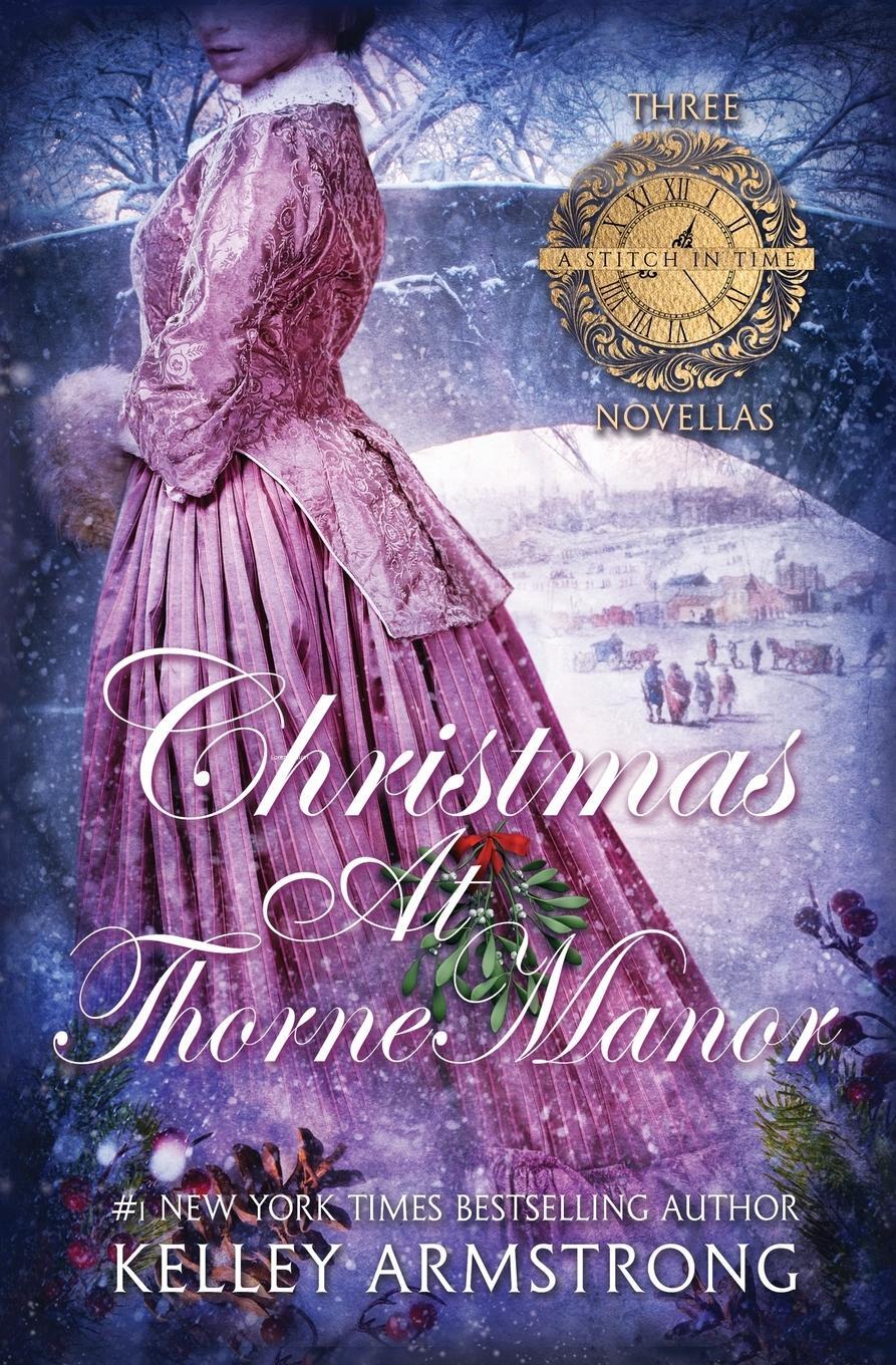 Cover: 9781989046609 | Christmas at Thorne Manor | A Trio of Holiday Novellas | Armstrong