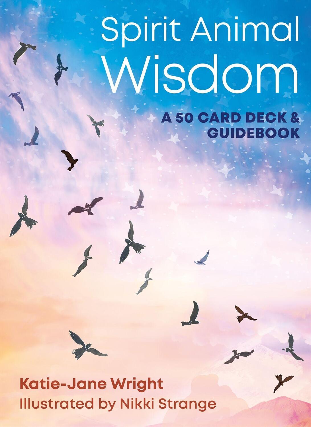 Cover: 9781783253296 | Spirit Animal Wisdom Cards | A 50 Card Deck &amp; Guidebook | Wright