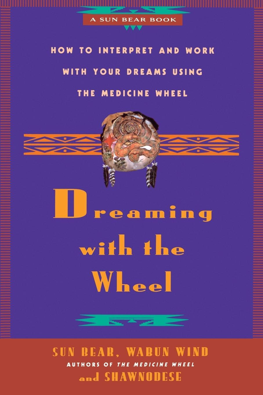 Cover: 9780671784164 | Dreaming with the Wheel | Sun Bear (u. a.) | Taschenbuch | Paperback