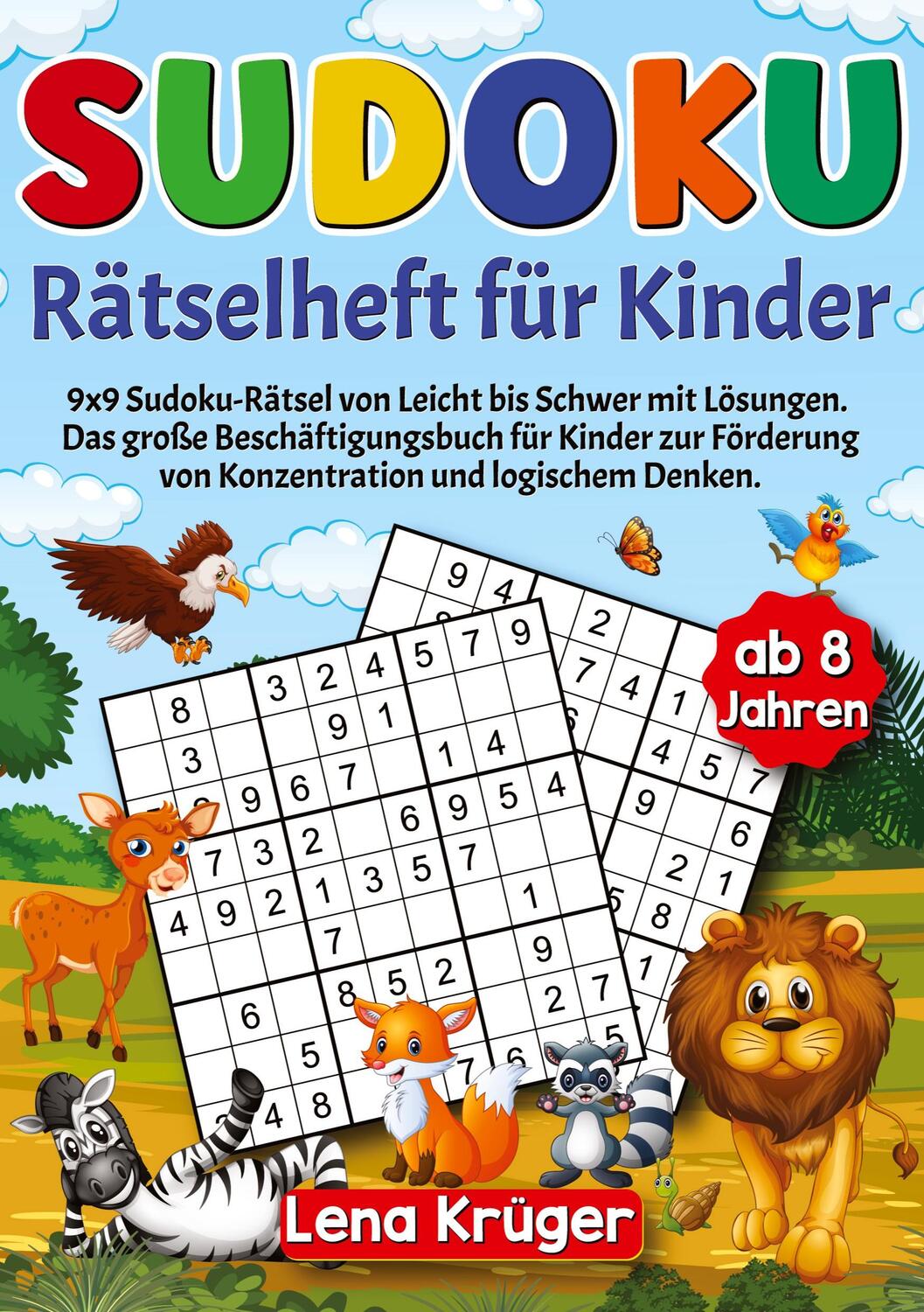Cover: 9783384121592 | Sudoku Rätselheft für Kinder ab 8 Jahren | Lena Krüger | Taschenbuch