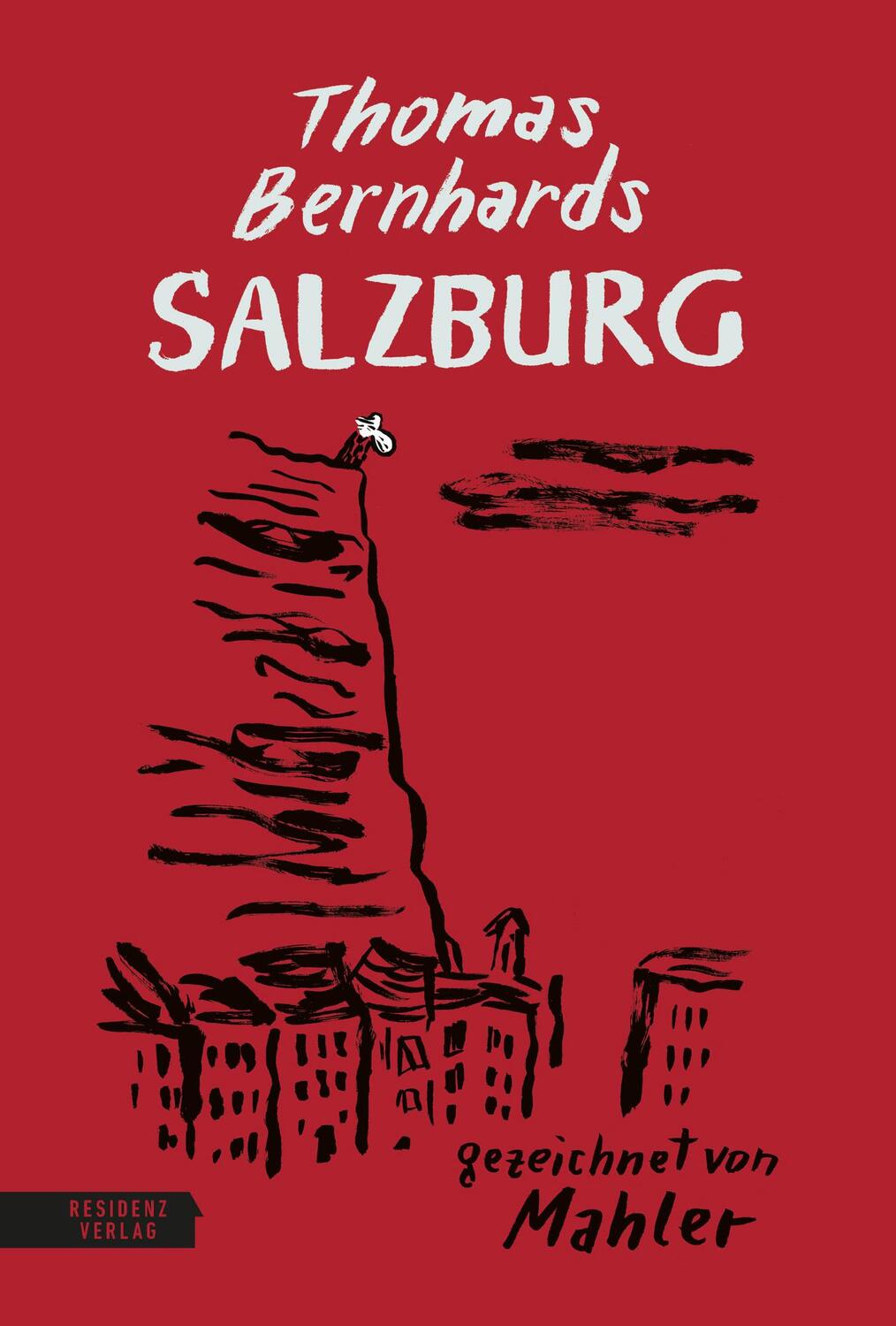 Cover: 9783701717620 | Thomas Bernhards Salzburg | Thomas Bernhard | Buch | Deutsch | 2022