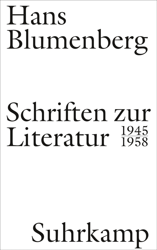 Cover: 9783518586976 | Schriften zur Literatur 1945-1958 | Hans Blumenberg | Buch | 372 S.
