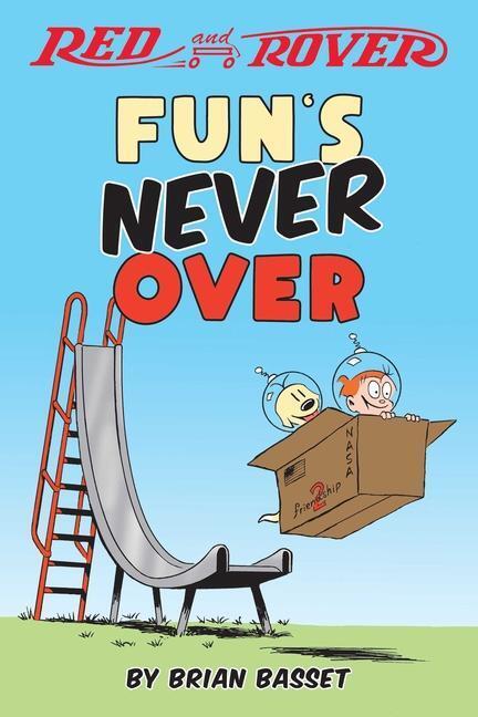 Cover: 9781524874711 | Red and Rover: Fun's Never Over | Brian Basset | Taschenbuch | 2022