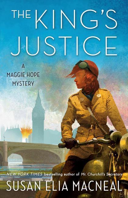 Cover: 9781984819598 | The King's Justice | A Maggie Hope Mystery | Susan Elia Macneal | Buch