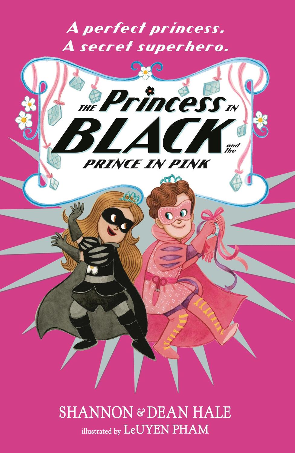 Cover: 9781529512717 | The Princess in Black and the Prince in Pink | Shannon Hale (u. a.)