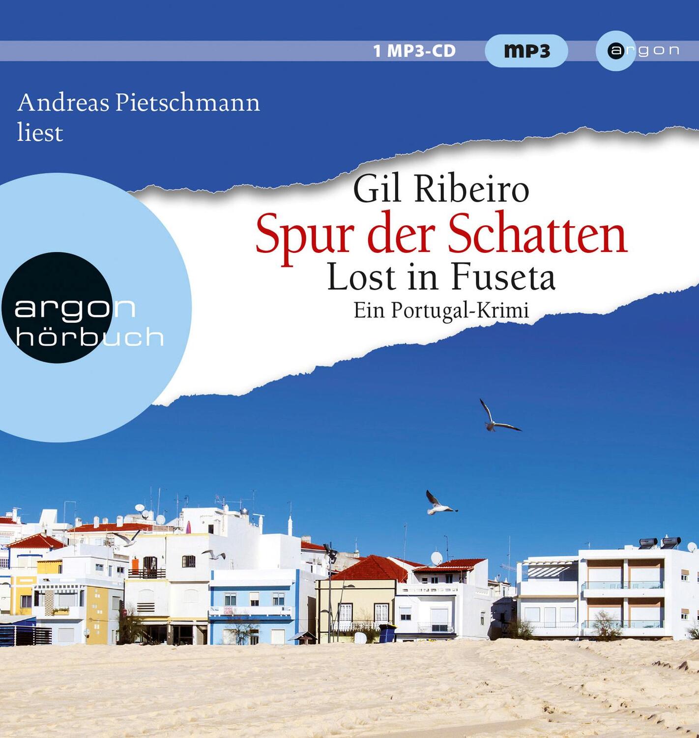Cover: 9783839894156 | Spur der Schatten | Lost in Fuseta. Ein Portugal-Krimi | Gil Ribeiro