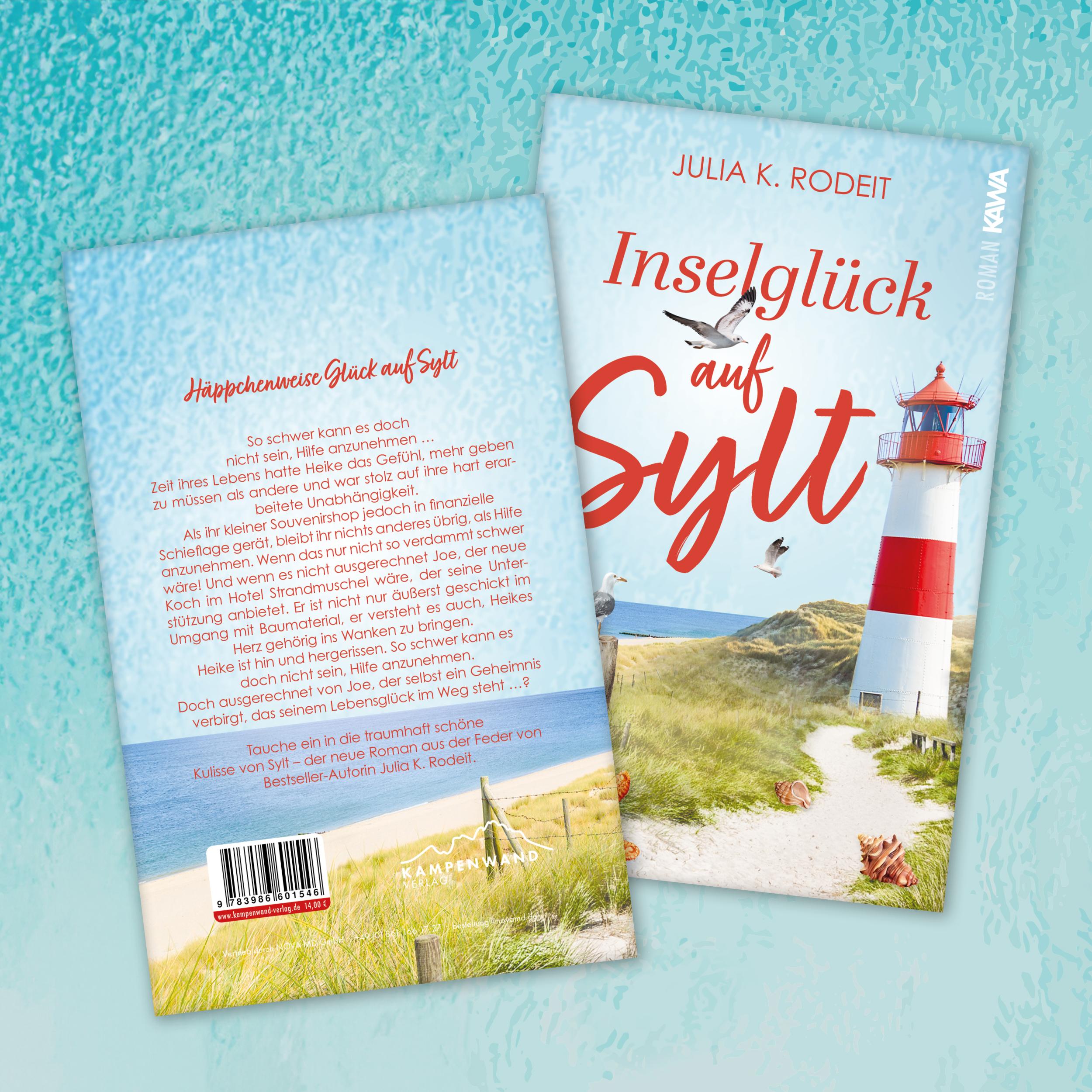 Bild: 9783986601546 | Inselglück auf Sylt | Julia K. Rodeit | Taschenbuch | 361 S. | Deutsch