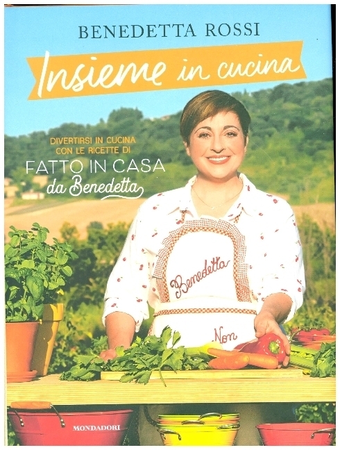 Cover: 9788891829610 | Insieme in cucina | Benedetta Rossi | Buch | Italienisch | 2021
