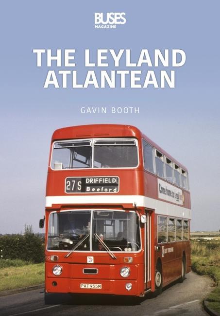 Cover: 9781913870287 | The Leyland Atlantean | Gavin Booth | Taschenbuch | Englisch | 2022