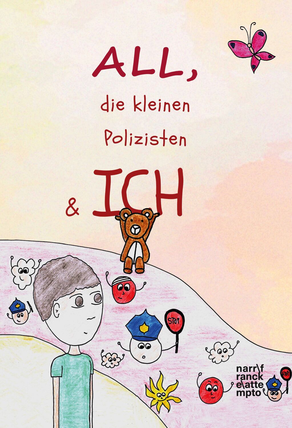 Cover: 9783823383215 | ALL, die kleinen Polizisten & Ich | Taschenbuch | 58 S. | Deutsch