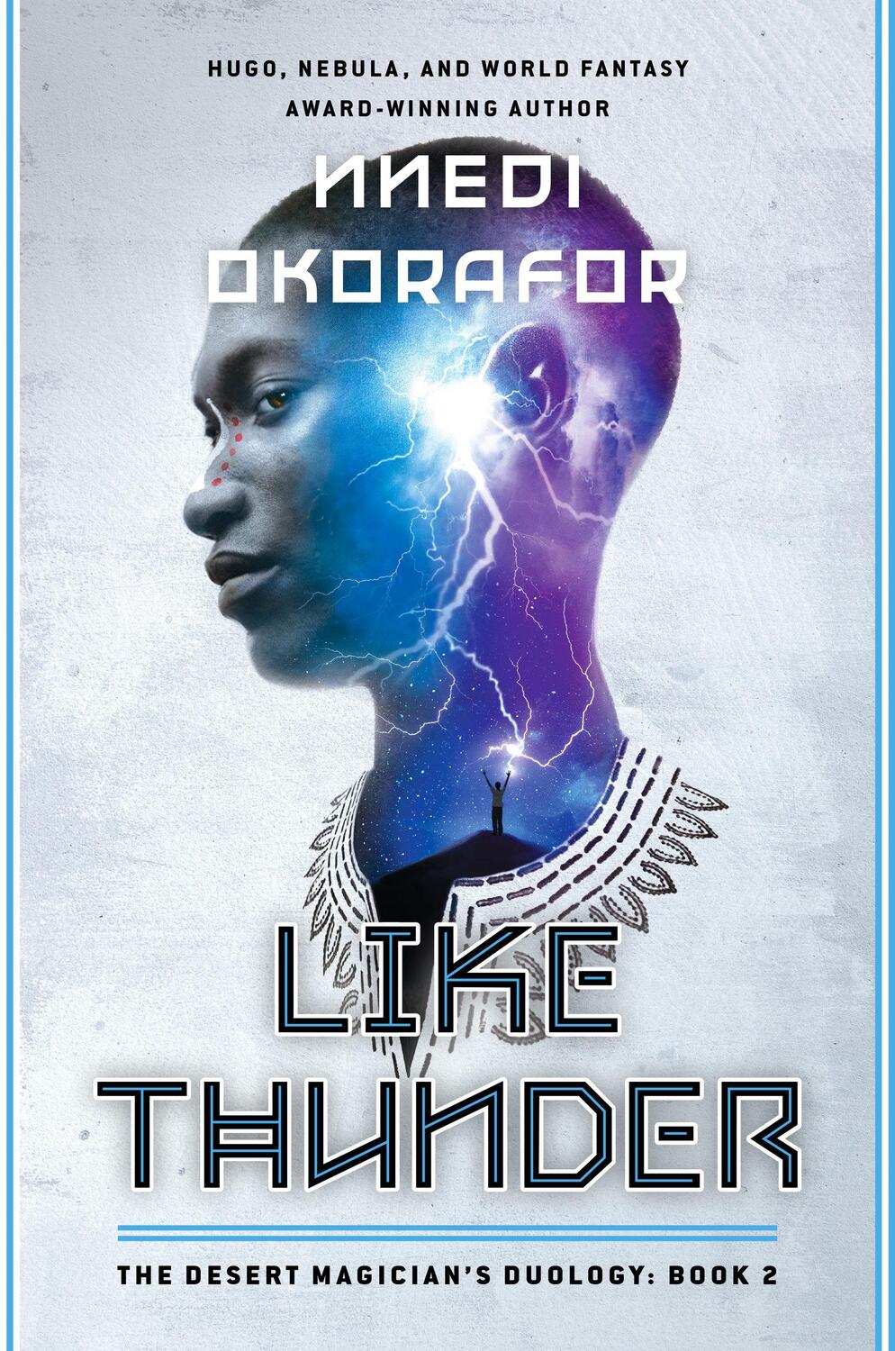 Cover: 9780756418793 | Like Thunder | The Desert Magician's Duology: Book Two | Okorafor