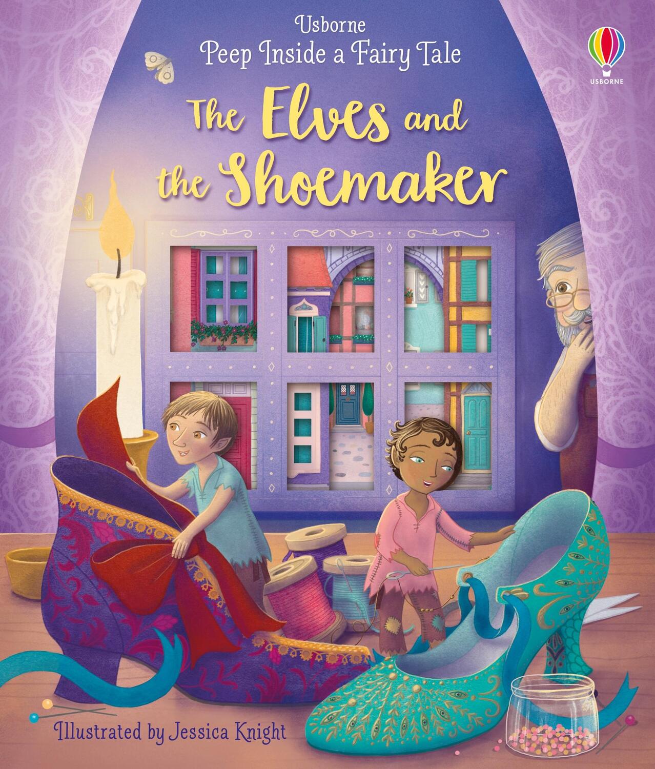 Cover: 9781474968799 | Peep Inside a Fairy Tale The Elves and the Shoemaker | Anna Milbourne