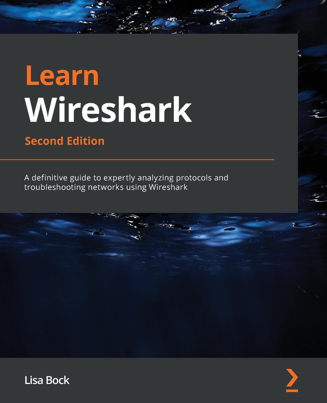 Cover: 9781803231679 | Learn Wireshark - Second Edition | Lisa Bock | Taschenbuch | Paperback