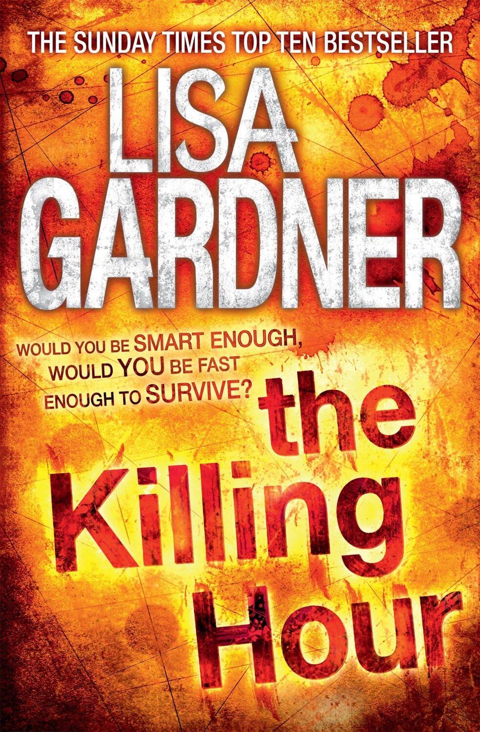 Cover: 9780755396450 | The Killing Hour (FBI Profiler 4) | Lisa Gardner | Taschenbuch | 2012