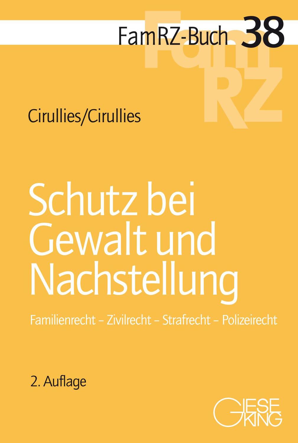 Cover: 9783769412161 | Schutz bei Gewalt und Nachstellung | Michael Cirullies (u. a.) | Buch