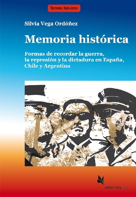 Cover: 9783896579300 | Memoria histórica (Textdossier) | Silvia Vega Ordóñez | Taschenbuch