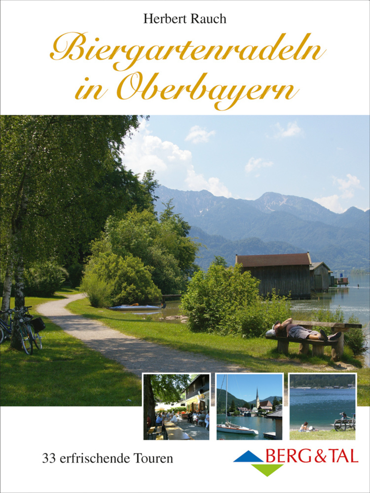 Cover: 9783939499350 | Biergartenradeln in Oberbayern | 33 erfrischende Touren | Rauch | Buch