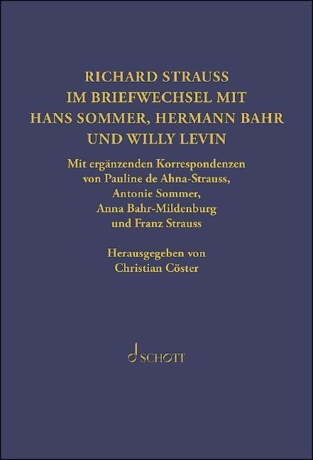 Cover: 9783795718060 | Richard Strauss. Im Briefwechsel mit Hermann Bahr, Hans Sommer und...
