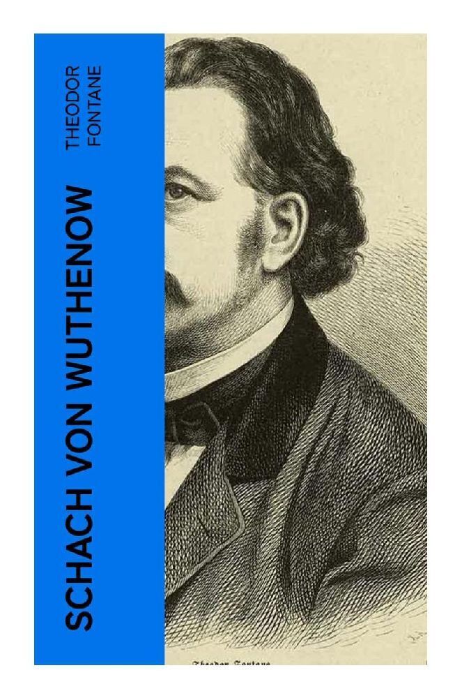 Cover: 9788027351459 | Schach von Wuthenow | Theodor Fontane | Taschenbuch | 84 S. | Deutsch