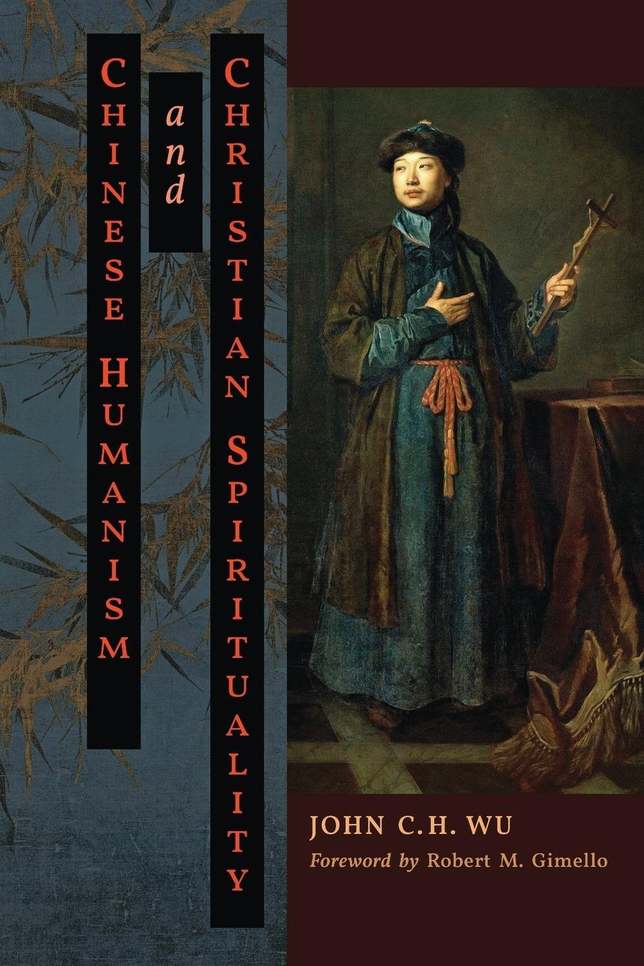 Cover: 9781621382973 | Chinese Humanism and Christian Spirituality | John C. H. Wu | Buch