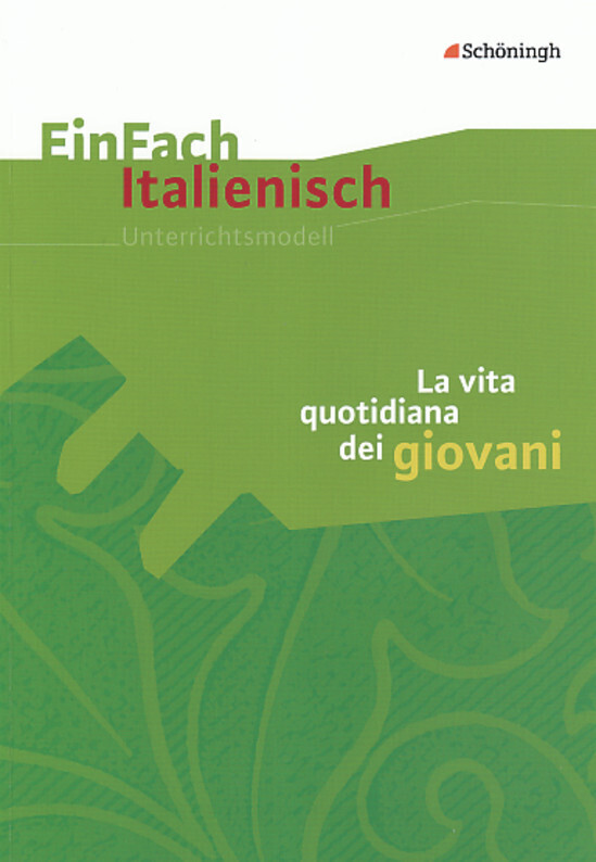 Cover: 9783140472012 | La vita quotidiana dei giovani | La vita quotidiana dei giovani | Ebel