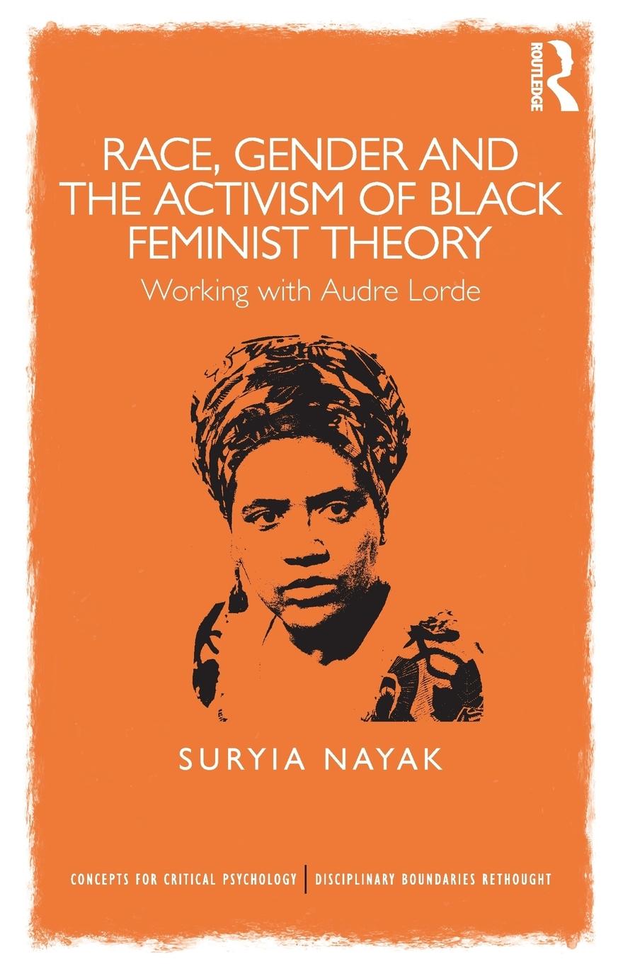 Cover: 9781848721753 | Race, Gender and the Activism of Black Feminist Theory | Suryia Nayak