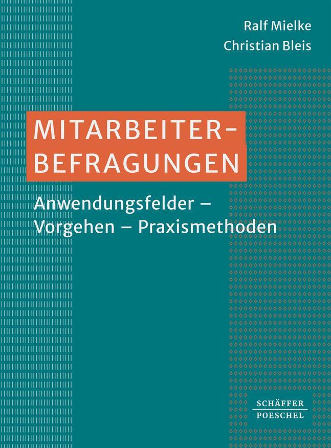 Cover: 9783791059792 | Mitarbeiterbefragungen | Anwendungsfelder - Vorgehen - Praxismethoden¿